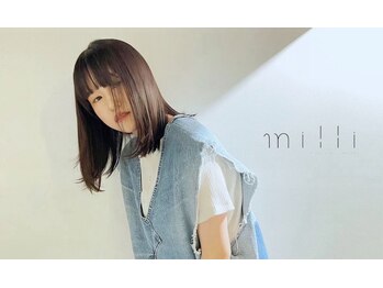 milli Produce by ITAKURA 【ミリ】