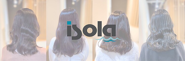 イゾラ(isola)のサロンヘッダー