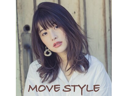 ムーブ スタイル(MOVE STYLE)の写真