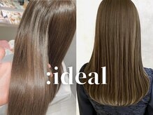 アイディール 心斎橋店(:ideal)