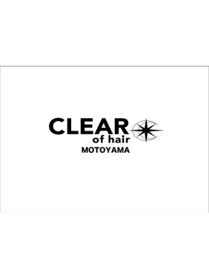 クリアーオブヘアー 本山店(CLEAR of hair)