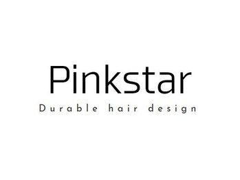 Pinkstar durable hair design【5月上旬 NEW OPEN（予定）】