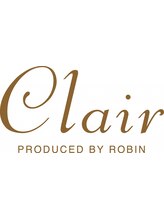 Clair PRODUCED BY ROBIN【クレール プロデュースド バイ ロビン】