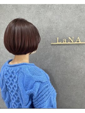 ラナ(LaNA) お客様スナップ
