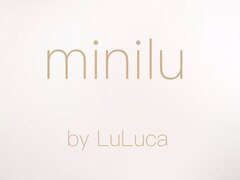 minilu by LuLuca【ミニル　バイ　ルルカ】