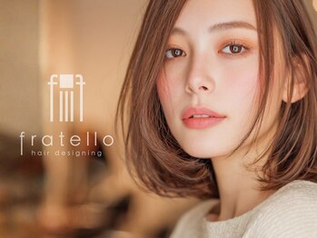 fratello【フラテロ】
