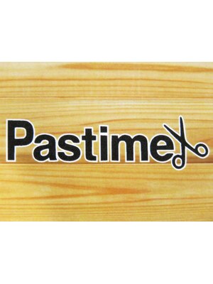パスタイム(Pastime)