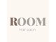 髪質改善 縮毛矯正 ROOM青葉台店【7月7日NEWOPEN（予定）】の写真
