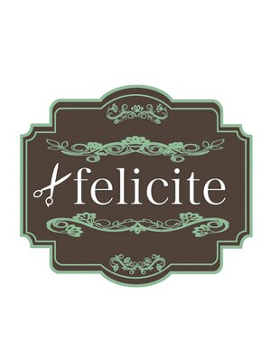 フェリシテ(felicite)