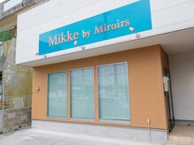ミッケ バイ ミラーズ(Mikke by Miroirs)の雰囲気(高原交差点から泡瀬方面、路面店です。駐車場は店舗前に4台可能)