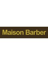 Maison Barber【メゾンバーバー】