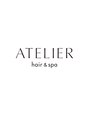 アトリエ(ATELIER) ATELIER hair&spa