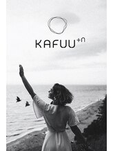 カフープラスエヌ(KAFUU+n) KAFUU +n