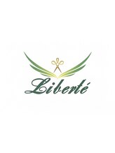 Libert’e【リベルテ】