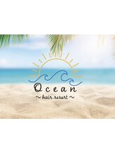 Ocean ～hair resort～【オーシャンヘアリゾート】