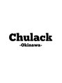 チュラック(Chulack)/Chulack ~チュラック~【那覇/新都心/古島】