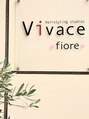 ヴィヴァーチェフィオーレ(Vivace fiore)/Vivace