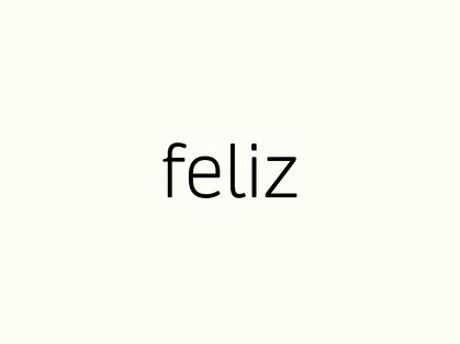 フェリス(feliz)の写真