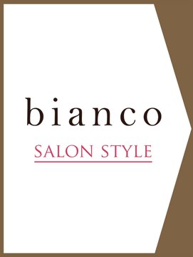 ビアンコ(bianco produce by L'Aube) 【bianco SALON STYLE】