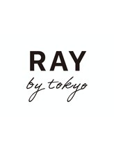 RAY by tokyo 【レイ バイ トーキョー】