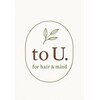 トゥーユー(to U.)のお店ロゴ