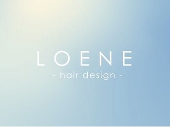 LOENE hair design【ロエネ ヘア デザイン】