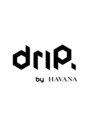 ドリップ バイ ハバナ 原宿(driP. by HAVANA)/driP.原宿【ドリップ 】髪質改善レイヤー☆