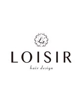 LOISIR 【ロワジール】