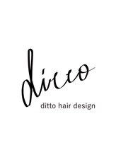 ditto hair design【ディトヘアデザイン】