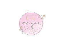 ミーユ(me you)