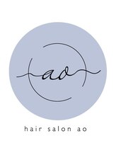 hair salon ao 【ヘアーサロン アオ】