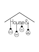 House&Hair works【ハウスアンド　ヘアーワークス】