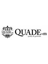 QUADE+ｍ　【クアドエム】