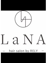 ラナ(LaNA) LaNA スタッフ