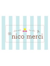 nico merci   = ヘアサロン & フォトスタジオ =