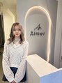 エメ 北千住店(Aimer) akari 北千住