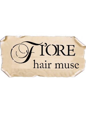 フィオーレヘアミューズ(FIORE hair muse)