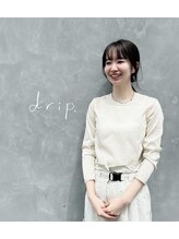 ドリップ(drip.) 竹下 綾夏