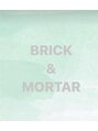 ブリックアンドモルタル(BRICK&MORTAR)/BRICK&MORTAR　(ブリックアンドモルタル）