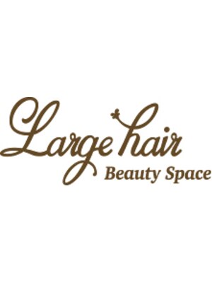 ビューティースペースラルジュヘアー(Beauty Space Large hair)