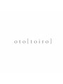 oto［toiro］【オト】【9月4日NEW OPEN（予定）】/谷川　文隆