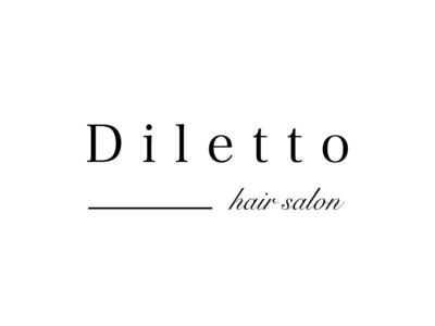 ディレット(DILETTO)