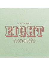 EIGHT nonoichi 野々市店 【エイト】