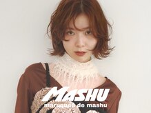 マルケ ドゥ マッシュ(MaruQuee de mashu)