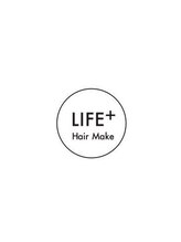 LIFE＋HairMake