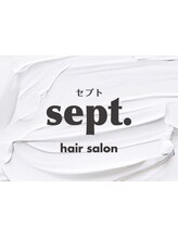 sept.【セプト】