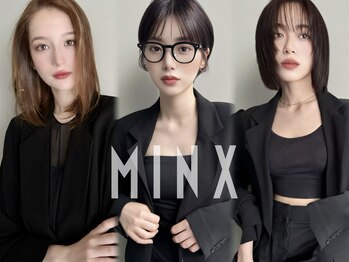 MINX harajuku【ミンクス原宿】