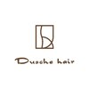 ドゥーシェ ヘア(Dusche hair)のお店ロゴ