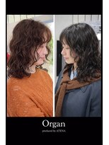 オルガン(Organ)&nbsp;デジタルパーマ、ナチュラルパーマ、似合わせパーマ