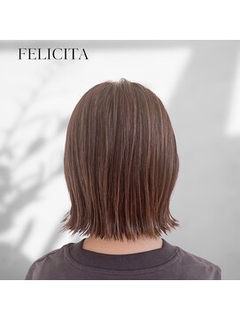 フェリシータ リコルソ(FELICITA RicorsO) ボブ×愛されナチュラルブラウンカラー<佐藤颯>